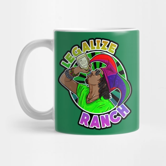 Legalize Ranch by Lukasking Tees